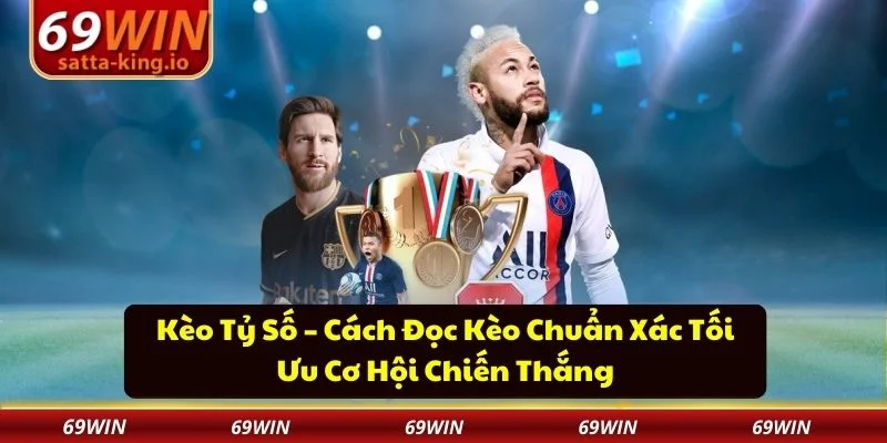 kèo tỷ số